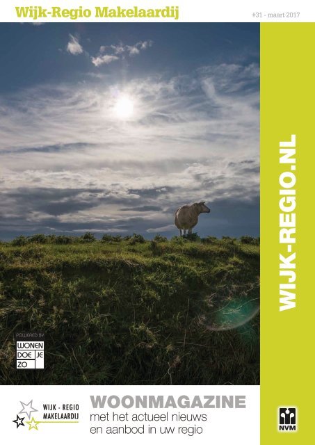 Wijk-Regio Makelaardij Woonmagazine, #31, maart 2017