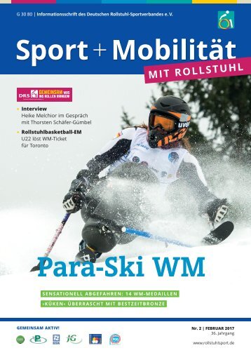 Sport + Mobilität mit Rollstuhl 02/2017