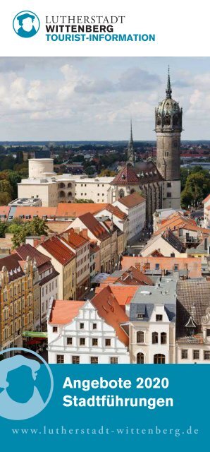 Stadtfuehrungsbroschüre 2019 Lutherstadt Wittenberg