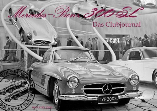 Bulletin 2 2011 Mercedes Benz 300 Sl Club