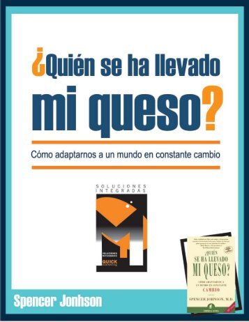 ¿QUIÉN SE HA LLEVADO MI QUESO?