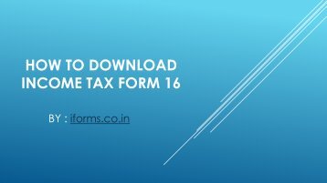 How to Download Income Tax Form 16
