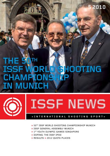 THE 50TH ISSF  WORLD SHOOTING CHAMPIONSHIP IN MUNICH