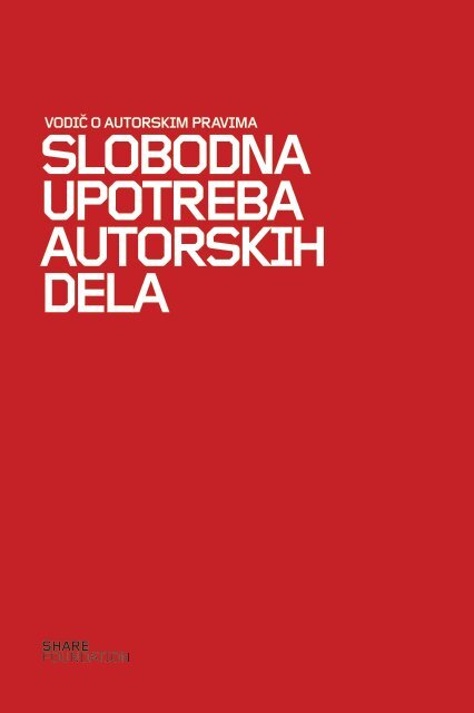 SLOBODNA UPOTREBA AUTORSKIH DELA