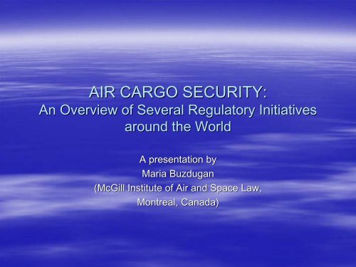 AIR CARGO SECURITY: