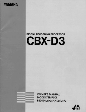 3 What is the CBX-D3? - Yamaha Downloads