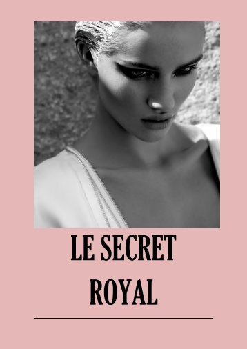 LE SECRET ROYAL