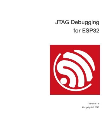 JTAG Debugging for ESP32