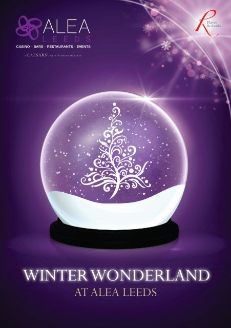 Winter Wonderland Christmas Brochure - Alea Leeds - Alea Casinos