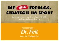 DIE ERFOLGS- STRATEGIE IM SPORT - Forschungsgruppe Dr. Feil