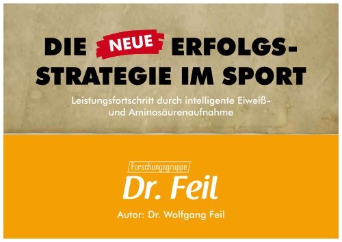 DIE ERFOLGS- STRATEGIE IM SPORT - Forschungsgruppe Dr. Feil