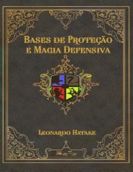 Defesa Contra as Artes Negras:  Bases de Protecção e Magia Defensiva