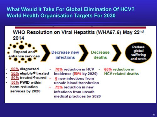 Where are we on the path to eliminate hepatitis C virus ? 