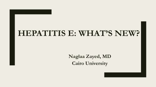 Hepatitis E: What’s New?