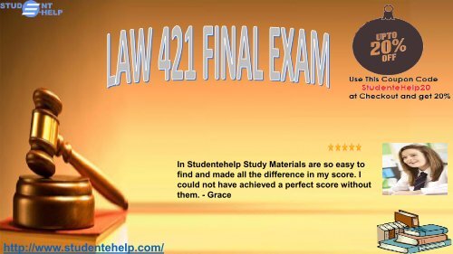 LAW 421 Final Exam Question & Answer 2017 | LAW 421 Exams 2016, 2014 Answers