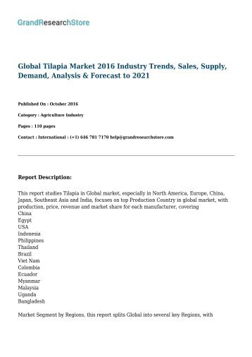 Global Tilapia Market 2016 Industry Trends, Sales, Supply, Demand, Analysis & Forecast to 2021