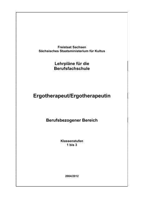 Lehrpläne für die Berufsfachschule Ergotherapeut/Ergotherapeutin ...