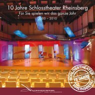 10 Jahre Schlosstheater Rheinsberg - Musikakademie Rheinsberg