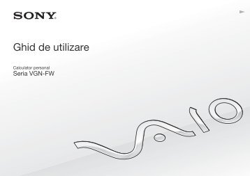 Sony VGN-FW56M - VGN-FW56M Istruzioni per l'uso Rumeno