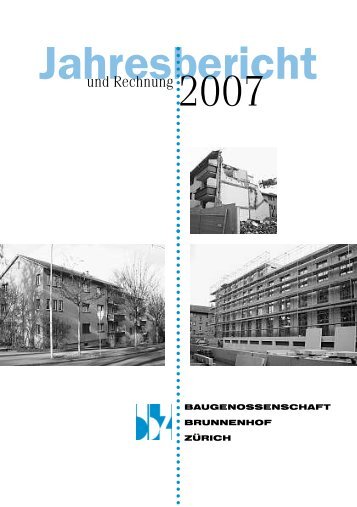 2007 - Baugenossenschaft Brunnenhof Zürich