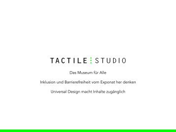 Tactile Studio_Design for All in Kunst und Kultur