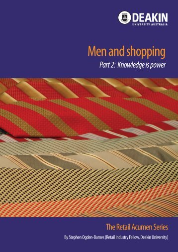 Men and shopping: Knowledge is power - Deakin University