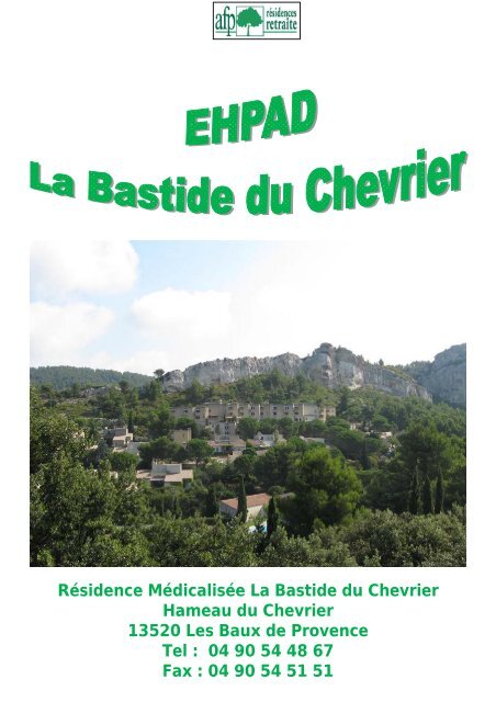 EHPAD La Bastide du Chevrier - AFP, Résidences retraite