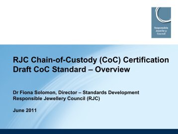 RJC Chain-of-Custody (CoC) Certification Draft CoC Standard ...