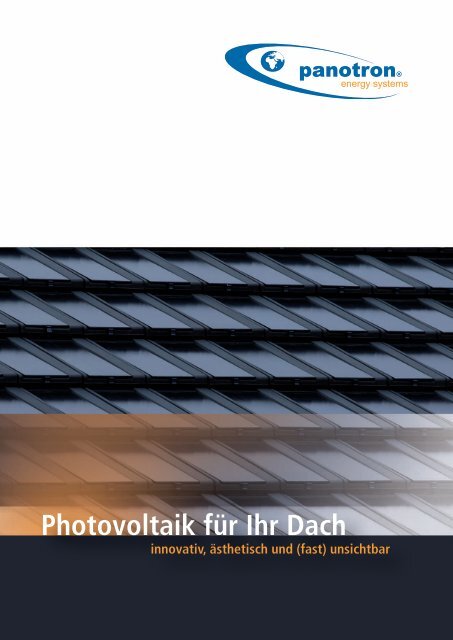 Photovoltaik für Ihr Dach - bei panotron