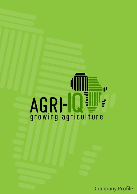 Agri-IQ Company Profile &#40;Font 12&#41;