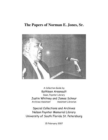 The Papers of Norman E. Jones, Sr. - USFSP Digital Archive