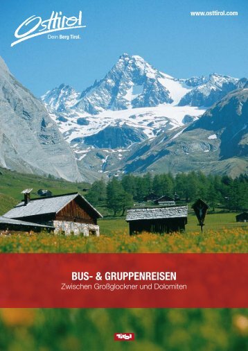 BUS- & GRUPPENREISEN - Lienzer Bergbahnen AG