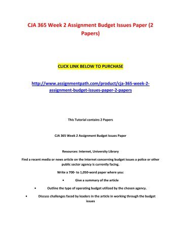 cja 365 week 4 assignment debate centralized budgeting 2 papers