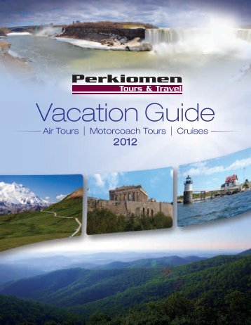 view our 2012 Vacation Guide - Bus Tours