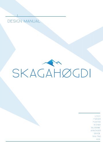 Skagahøgdi DesignManual