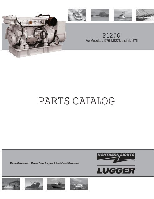 PARTS CATALOG for Models L1276, M1276, and ... - Northern Lights