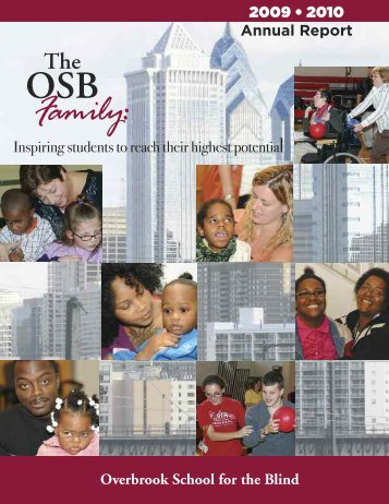 OSB Family: - Overbrook School for the Blind