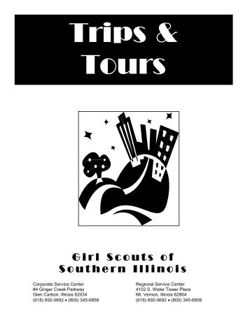 Trips & Tours - Girl Scouts of Southern Illinois