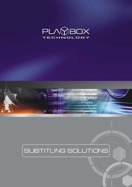 Subtitling Solutions by PlayBox Technology