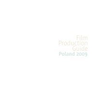 Poland Film Prod uction G uid e 2 0 0 8 - Polski Instytut Sztuki ...