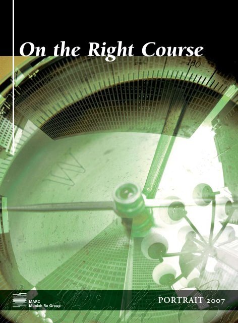 On the Right Course - Munich American Reassurance Company