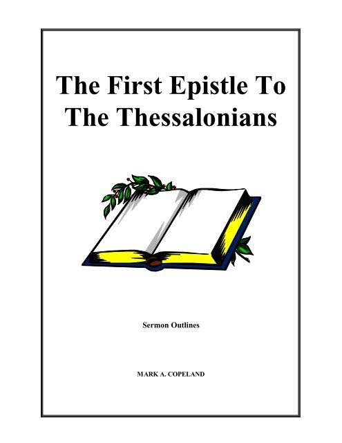 The First Epistle To The Thessalonians - Executable Outlines