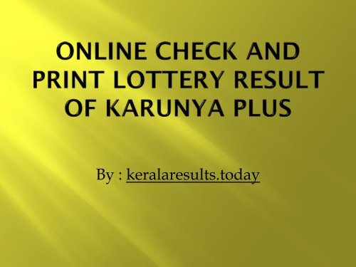 Online Check and Print Lottery Result of karunya plus