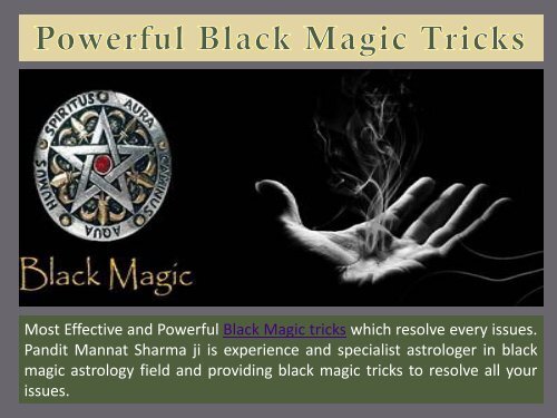 Powerful Black Magic Tricks