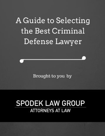 A Guide to Selecting the Best Criminal Defense Lawyer