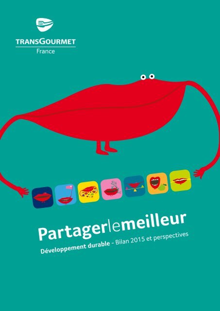 Livret Développement Durable Transgourmet - Bilan 2015