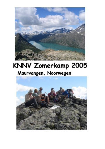 KNNV ZOMERKAMP 2005 Maurvangen te Noorwegen 27 juli t/m 10 ...