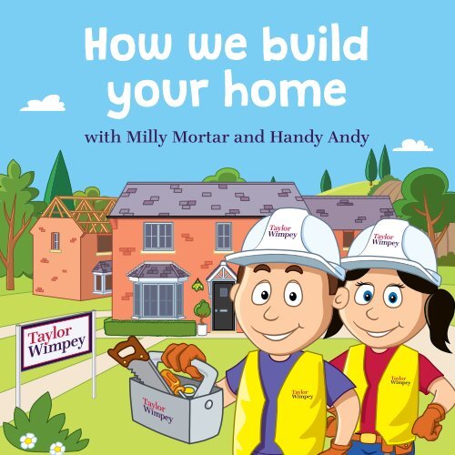 How We Build Your Home with Milly Mortar and Handy Andy