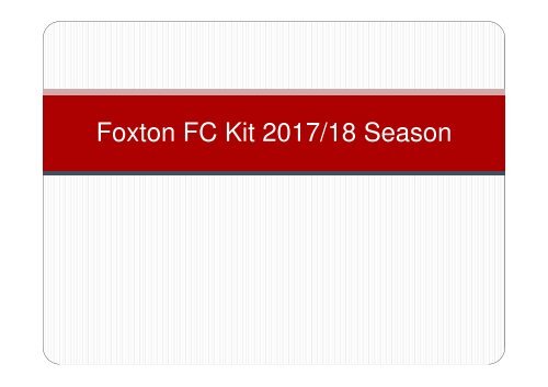 Foxton FC Kit 2017