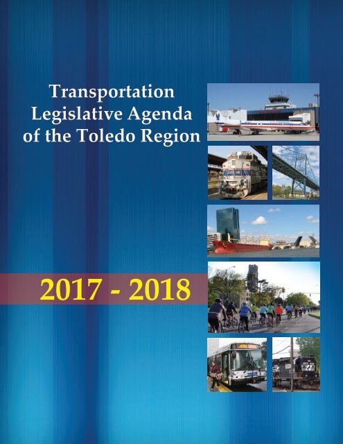 Transportation Legislative Agenda of the Toledo Region 2017-2018